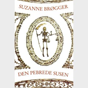 Den Pebrede Susen - Suzanne Br�gger - Bog
