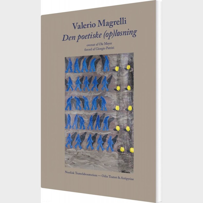 Den Poetiske Opl�sning - Valerio Magrelli - Bog