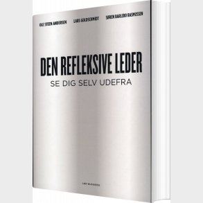 Den Refleksive Leder - Ole Steen Andersen - Bog