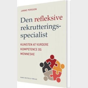 Den Refleksive Rekrutteringsspecialist - Janne Persson - Bog