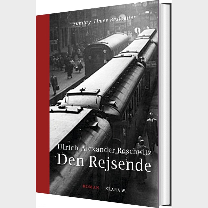 Den Rejsende - Ulrich Alexander Boschwitz - Bog