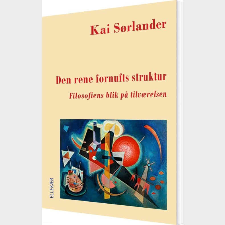 Den Rene Fornufts Struktur - Kai S�rlander - Bog