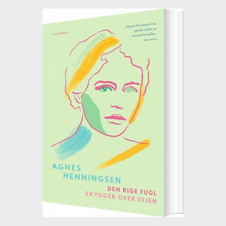 Den Rige Fugl / Skygger Over Vejen - Agnes Henningsen - Bog