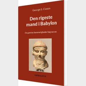 Den Rigeste Mand I Babylon - George Clason - Bog