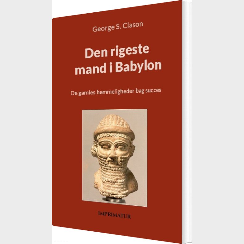 Den Rigeste Mand I Babylon - George Clason - Bog