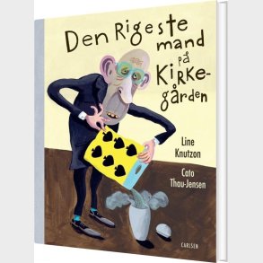 Den Rigeste Mand P� Kirkeg�rden - Line Knutzon - Bog