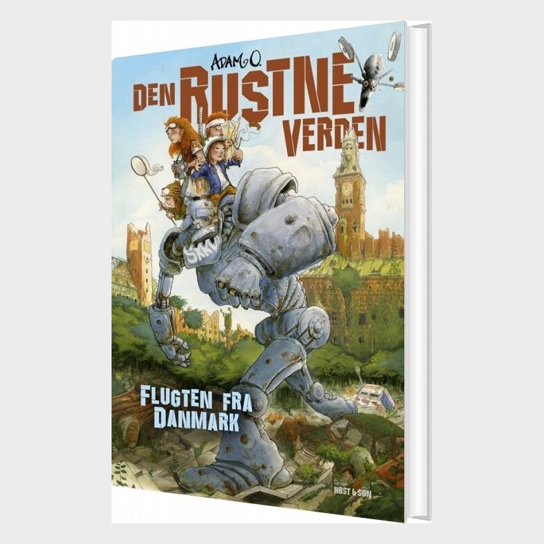 Den Rustne Verden - Flugten Fra Danmark - Adam O - Bog