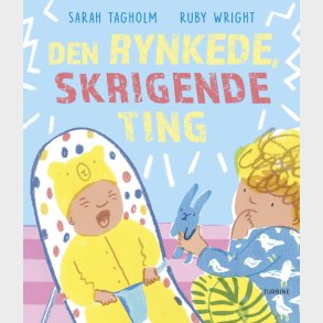 Den Rynkede, Skrigende Ting - Sarah Tagholm - Bog