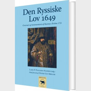 Den Ryssiske Lov 1649 - Lars P. Poulsen-hansen - Bog