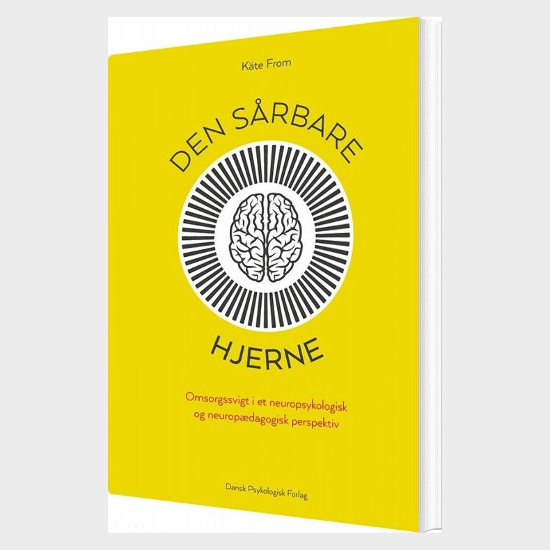 Den S�rbare Hjerne - K�te From - Bog