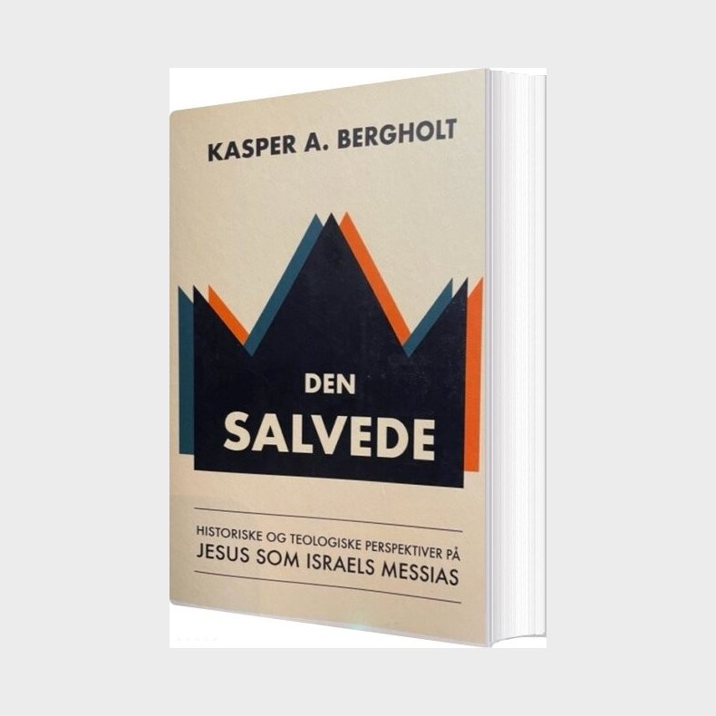 Den Salvede - Kasper A. Bergholt - Bog
