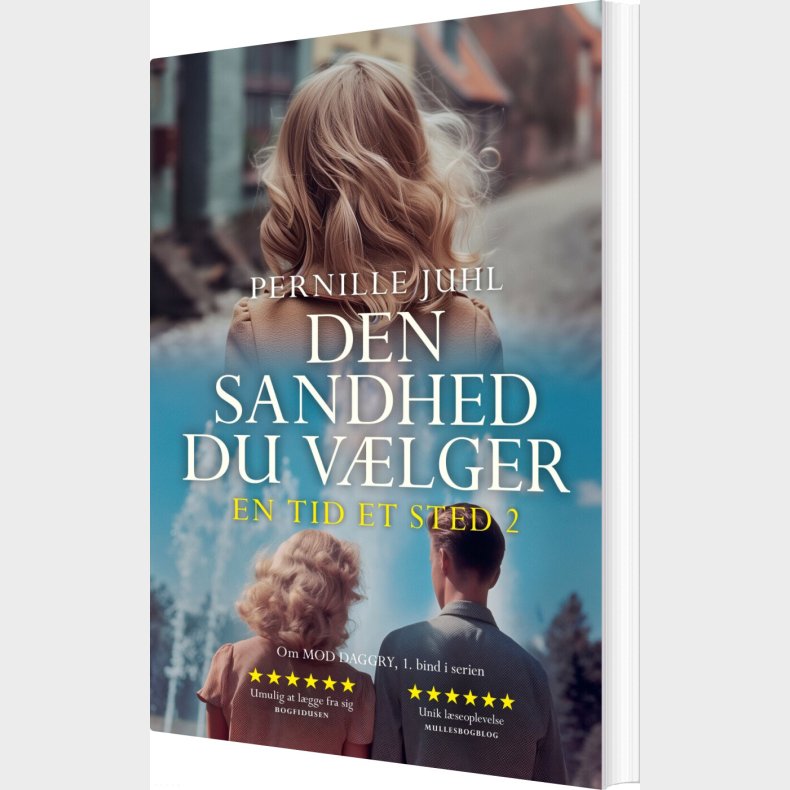 Den Sandhed Du V�lger - Pernille Juhl - Bog