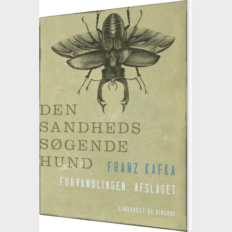Den Sandhedss�gende Hund. Forvandlingen. Afslaget - Franz Kafka - Bog