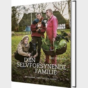 Den Selvforsynende Familie - Bo Egelund - Bog