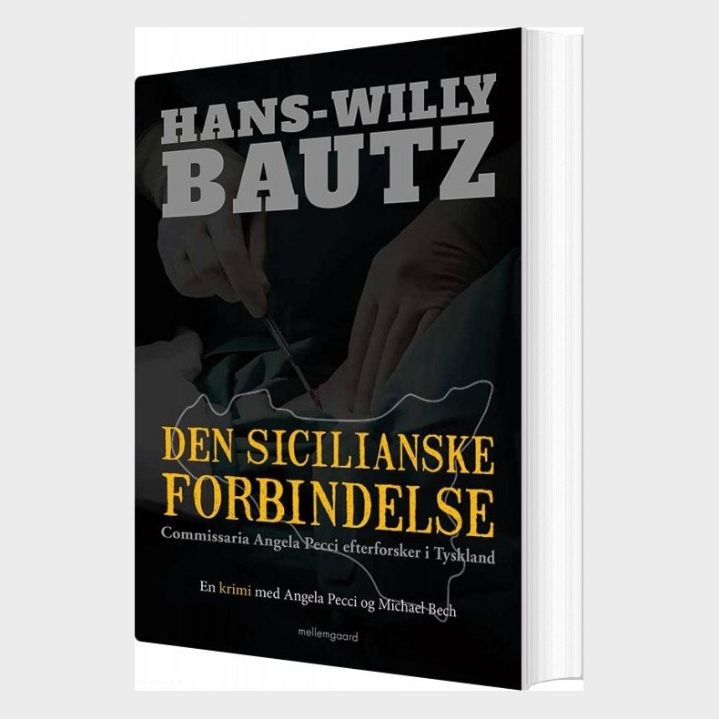 Den Sicilianske Forbindelse - Hans-willy Bautz - Bog