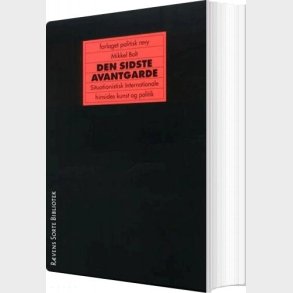 Den Sidste Avantgarde - Mikkel Bolt - Bog