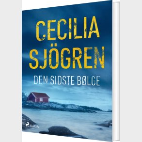 Den Sidste B�lge - Cecilia Sj�gren - Bog