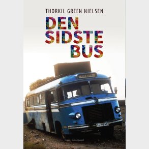 Den Sidste Bus - Thorkil Green Nielsen - Bog