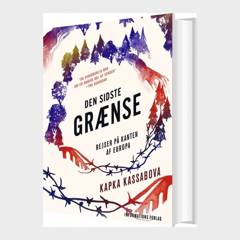 Den Sidste Gr�nse - Kapka Kassabova - Bog