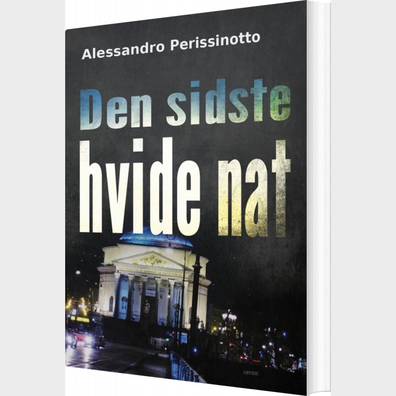 Den Sidste Hvide Nat - Alessandro Perissinotto - Bog