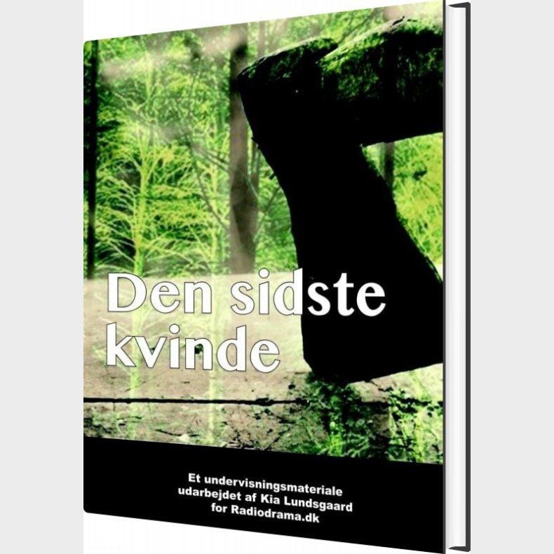 Den Sidste Kvinde - Kia Lundsgaard - Bog