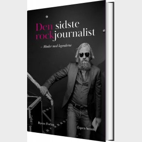 Den Sidste Rockjournalist - Espen Strunk - Bog