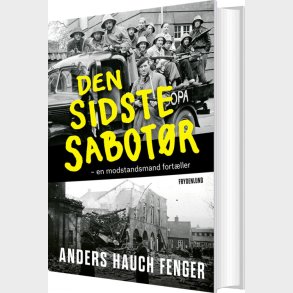Den Sidste Sabot�r - Anders Hauch Fenger - Bog