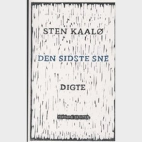 Den Sidste Sne - Sten Kaal� - Bog