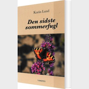 Den Sidste Sommerfugl - Karin Lund - Bog