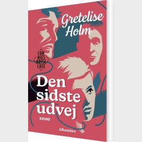 Den Sidste Udvej - Gretelise Holm - Bog