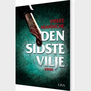 Den Sidste Vilje - Vibeke Manniche - Bog