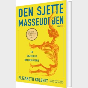 Den Sjette Masseudd�en - Elizabeth Kolbert - Bog