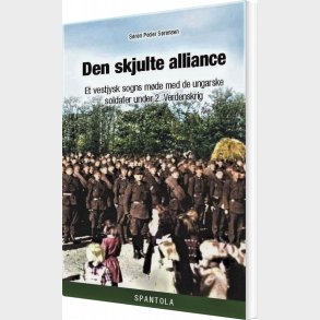Den Skjulte Alliance - S�ren Peder S�rensen - Bog