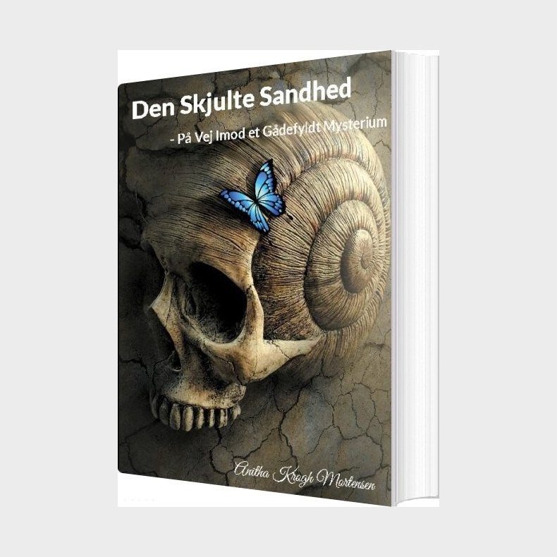 Den Skjulte Sandhed - Anitha Krogh Mortensen - Bog