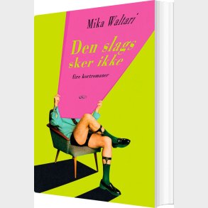 Den Slags Sker Ikke - Mika Waltari - Bog