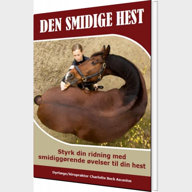 Den Smidige Hest - Charlotte Beck Ascanius - Bog