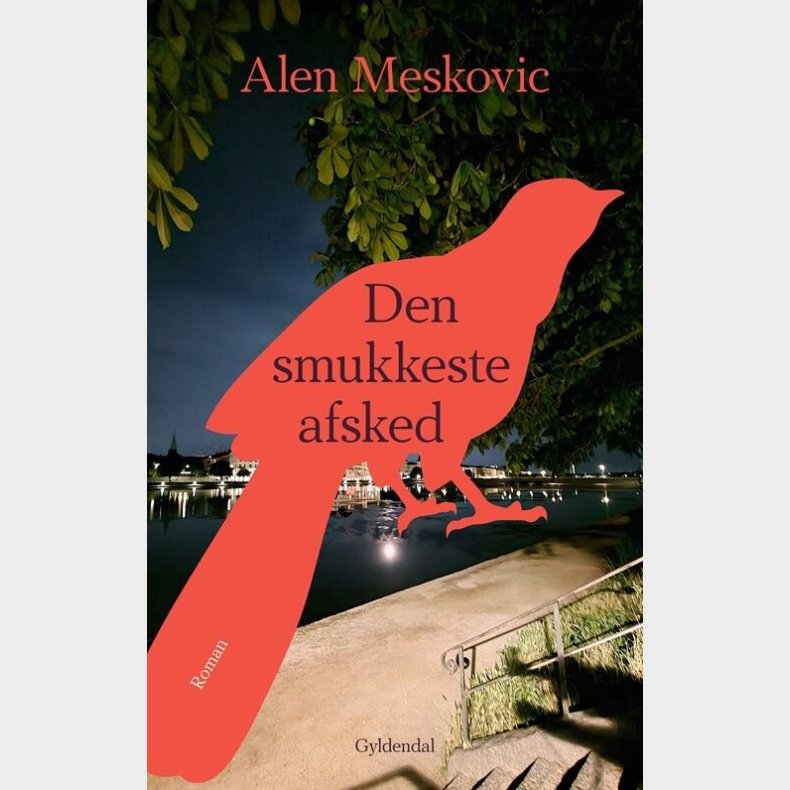 Den Smukkeste Afsked - Alen Meskovic - Bog
