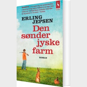 Den S�nderjyske Farm - Erling Jepsen - Bog