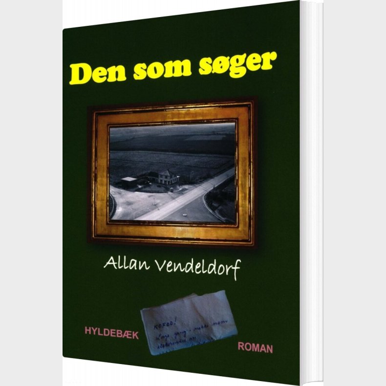 Den Som S�ger - Allan Vendeldorf - Bog