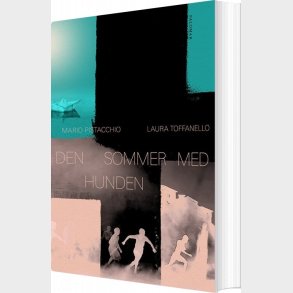 Den Sommer Med Hunden - Mario Pistacchio - Bog