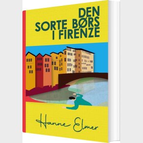 Den Sorte B�rs I Firenze - Hanne Elmer - Bog
