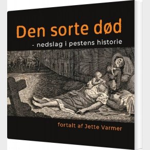 Den Sorte D�d - Jette Varmer - Bog