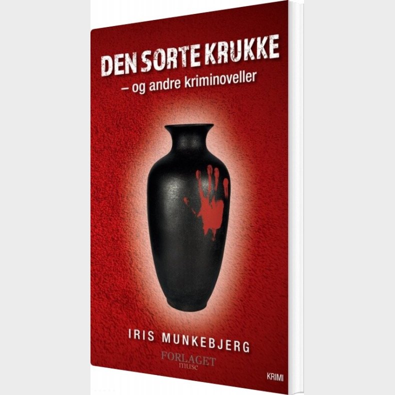 Den Sorte Krukke - Iris Munkebjerg - Bog