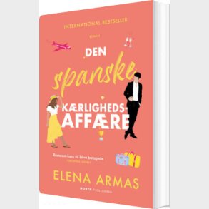 Den Spanske K�rlighedsaff�re - Elena Armas - Bog
