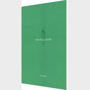 Den Stille Klovn - Arne Bj�rk - Bog