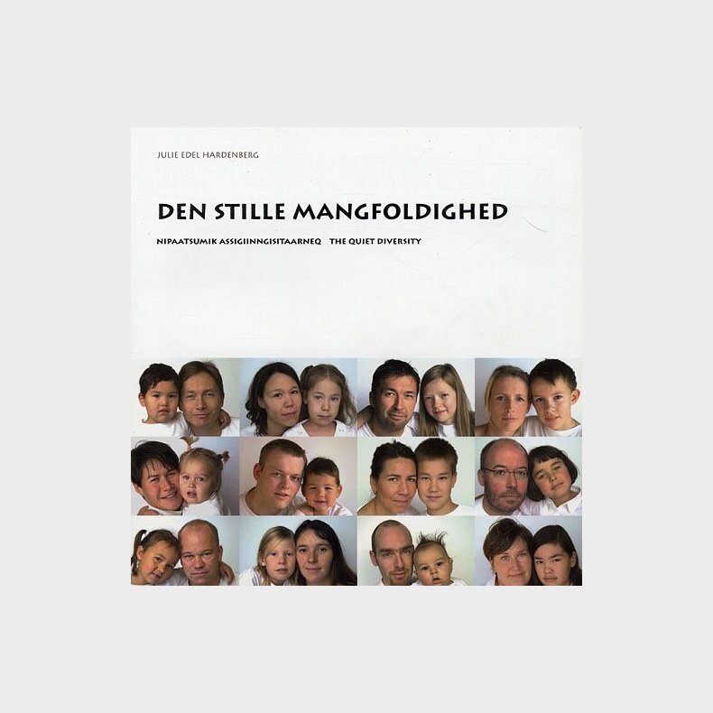 Den Stille Mangfoldighed - Julie Edel Hardenberg - Bog