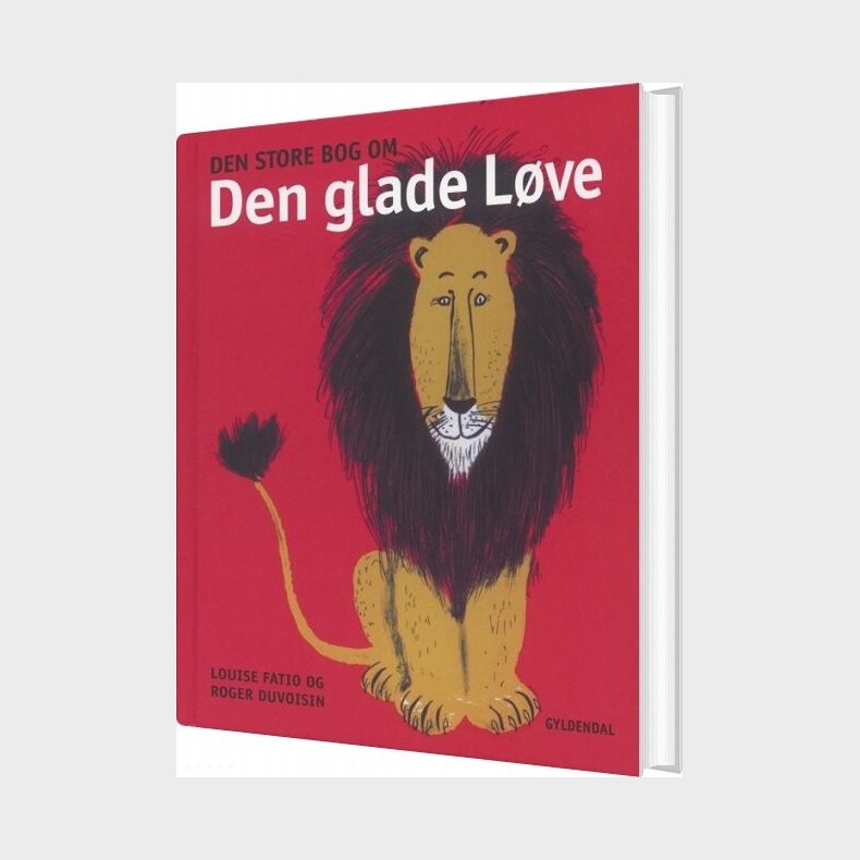 Den Store Bog Om Den Glade L�ve - Louise Fatio - Bog