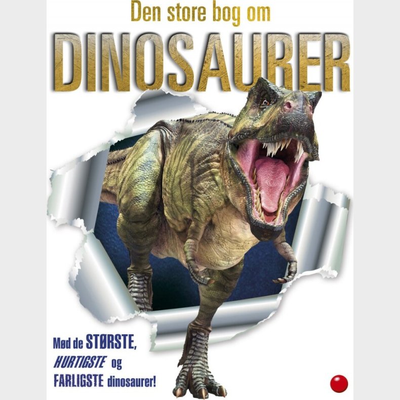 Den Store Bog Om Dinosaurer - Angela Wilkes - Bog