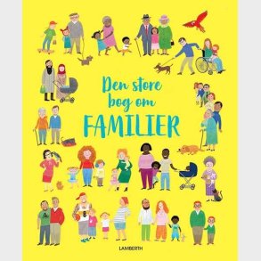 Den Store Bog Om Familier - Felicity Brooks - Bog
