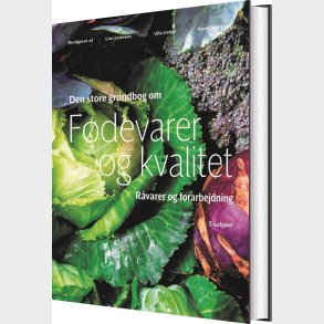 Den Store Bog Om F�devarer Og Kvalitet - Lise Justesen - Bog